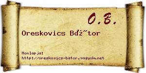 Oreskovics Bátor névjegykártya